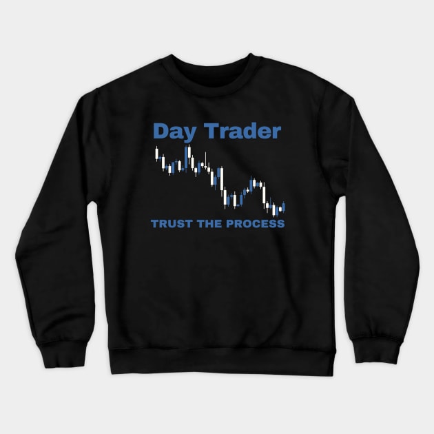 Day Trader Crewneck Sweatshirt by Proway Design